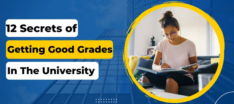 Secrets of getting good grades in University